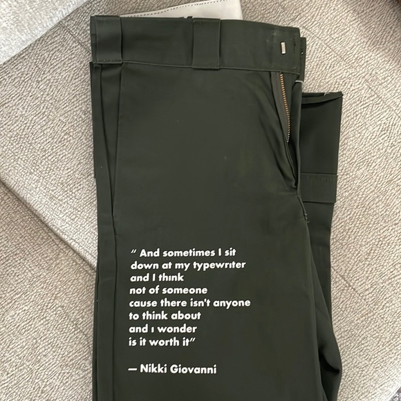 Dickies Other - Dickie pants, customized with a Nikki Giovanni Quote.